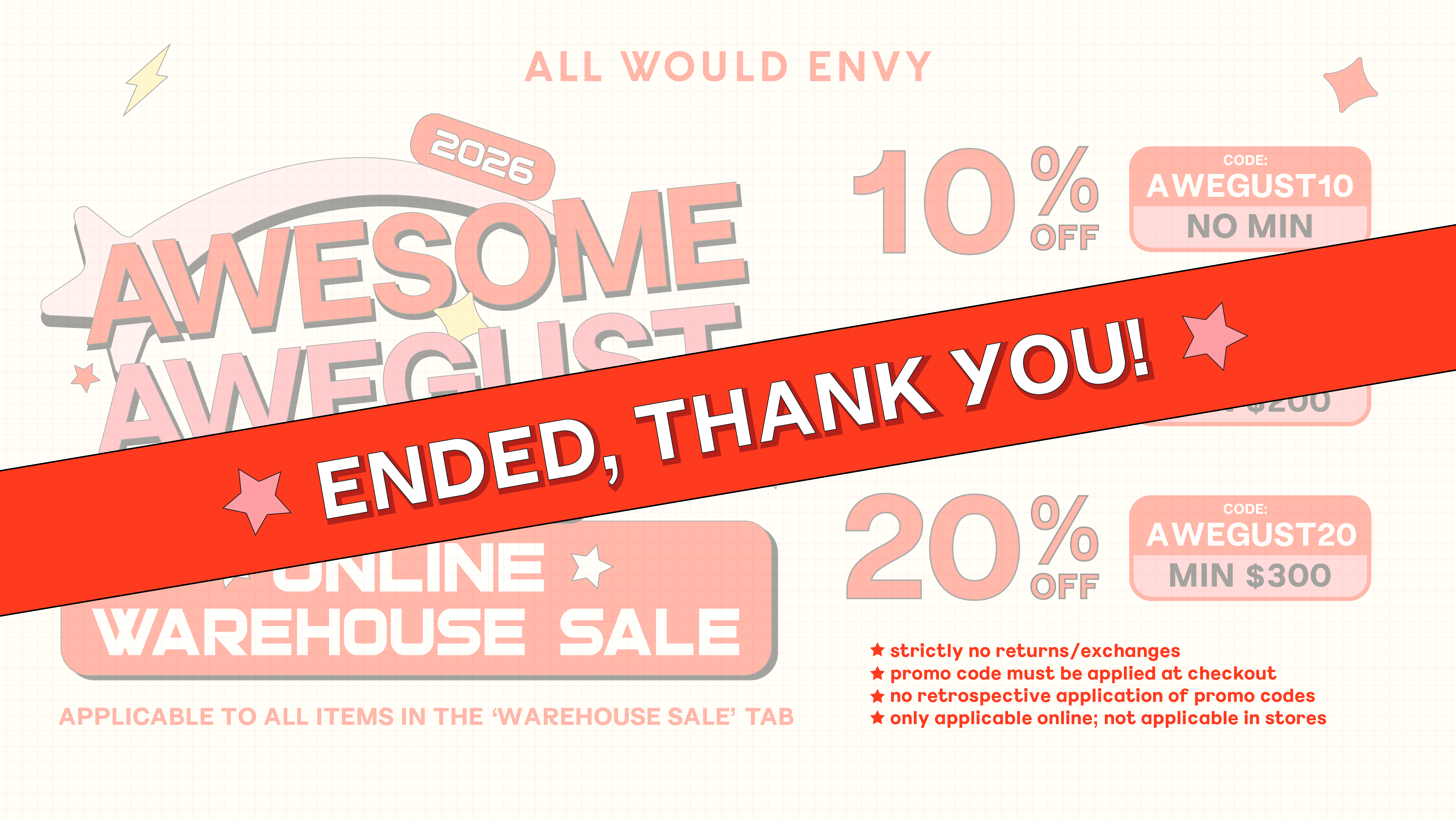ENDED AWESOME AWEGUST WAREHOUSE SALE 2026